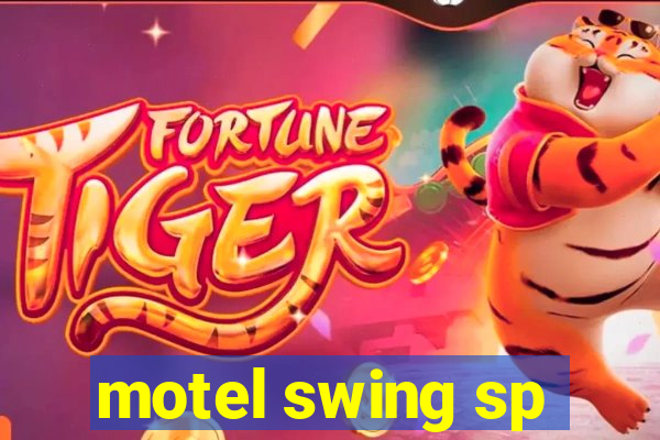 motel swing sp